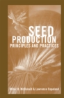 Image for Seed Production: Principles and Practices