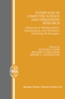 Image for Interfaces in Computer Science and Operations Research: Advances in Metaheuristics, Optimization, and Stochastic Modeling Technologies