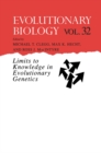Image for Evolutionary Biology: Limits to Knowledge in Evolutionary Genetics