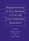 Image for Biogeochemistry of Trace Elements in Coal and Coal Combustion Byproducts