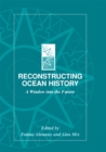 Image for Reconstructing Ocean History: A Window into the Future