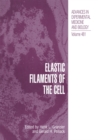 Image for Elastic Filaments of the Cell : v.481