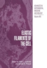 Image for Elastic Filaments of the Cell
