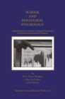 Image for School and Behavioral Psychology: Applied Research in Human-Computer Interactions, Functional Assessment and Treatment