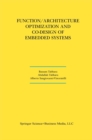 Image for Function/Architecture Optimization and Co-Design of Embedded Systems