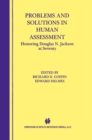 Image for Problems and Solutions in Human Assessment: Honoring Douglas N. Jackson at Seventy