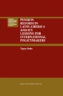 Image for Pension Reform in Latin America and Its Lessons for International Policymakers