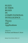 Image for Fuzzy If-Then Rules in Computational Intelligence: Theory and Applications