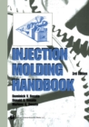 Image for Injection Molding Handbook