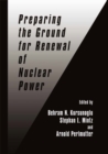 Image for Preparing the Ground for Renewal of Nuclear Power