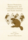 Image for Beaver Protection, Management, and Utilization in Europe and North America
