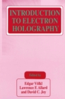 Image for Introduction to Electron Holography