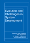 Image for Evolution and Challenges in System Development