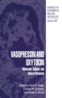 Image for Vasopressin and Oxytocin: Molecular, Cellular, and Clinical Advances : v. 449