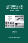 Image for Nutrition and Feeding of Fish