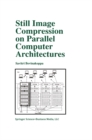 Image for Still Image Compression on Parallel Computer Architectures