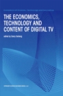 Image for Economics, Technology and Content of Digital TV : v.15