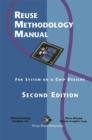 Image for Reuse Methodology Manual: For System-on-a-Chip Designs