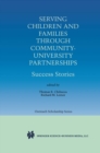 Image for Serving Children and Families Through Community-University Partnerships: Success Stories