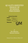 Image for Quality-Oriented Design of Business Processes