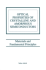 Image for Optical Properties of Crystalline and Amorphous Semiconductors: Materials and Fundamental Principles