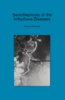 Image for Serodiagnosis of the Infectious Diseases: Mycoplasma pneumoniae