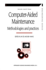 Image for Computer-aided Maintenance: Methodologies and Practices