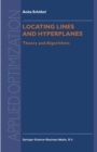 Image for Locating Lines and Hyperplanes: Theory and Algorithms