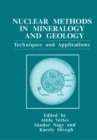 Image for Nuclear Methods in Mineralogy and Geology: Techniques and Applications