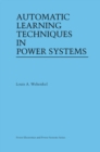 Image for Automatic Learning Techniques in Power Systems