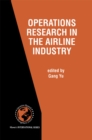 Image for Operations Research in the Airline Industry