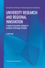 Image for University research and regional innovation: a spatial econometric analysis of academic technology transfers : volume 13