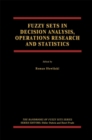 Image for Fuzzy Sets in Decision Analysis, Operations Research and Statistics : 1