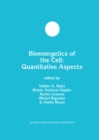 Image for Bioenergetics of the Cell: Quantitative Aspects