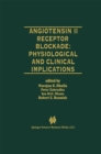 Image for Angiotensin II Receptor Blockade Physiological and Clinical Implications : 2