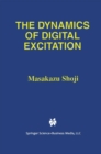 Image for Dynamics of Digital Excitation