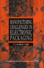 Image for Manufacturing Challenges in Electronic Packaging
