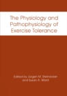 Image for Physiology and Pathophysiology of Exercise Tolerance