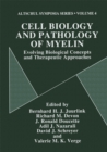 Image for Cell Biology and Pathology of Myelin: Evolving Biological Concepts and Therapeutic Approaches