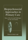 Image for Biopsychosocial Approaches in Primary Care: State of the Art and Challenges for the 21st Century