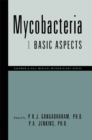 Image for Mycobacteria: I Basic Aspects