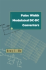 Image for Pulse Width Modulated DC-DC Converters
