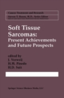 Image for Soft Tissue Sarcomas: Present Achievements and Future Prospects