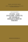 Image for Static and Dynamic Aspects of General Disequilibrium Theory