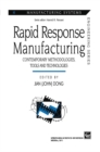 Image for Rapid Response Manufacturing: Contemporary methodologies, tools and technologies