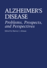 Image for Alzheimer&#39;s Disease: Problems, Prospects, and Perspectives