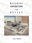 Image for Building Construction and Design