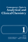Image for Contemporary Topics in Analytical and Clinical Chemistry: Volume 1