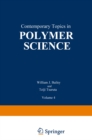 Image for Contemporary Topics in Polymer Science: Volume 4