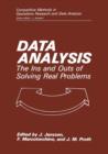 Image for Data Analysis : The Ins and Outs of Solving Real Problems